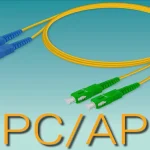 مودم فیبر نوری APC یا UPC؟