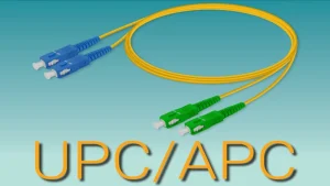 مودم فیبر نوری APC یا UPC؟